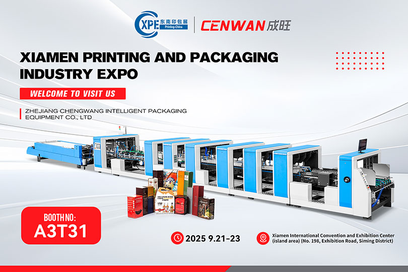 XIAMEN DRUCK- UND VERPACKUNGSINDUSTRIE EXPO 21.-23. SEPTEMBER CXPE 2025 Xiamen A3T31